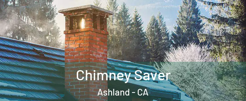  Chimney Saver Ashland - CA