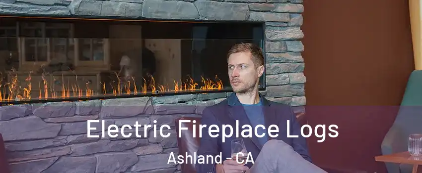  Electric Fireplace Logs Ashland - CA