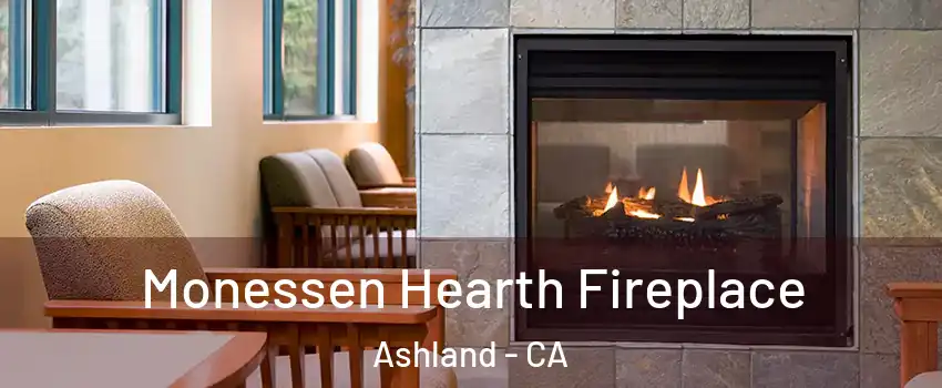  Monessen Hearth Fireplace Ashland - CA